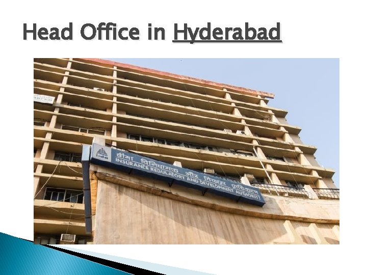 Head Office in Hyderabad 