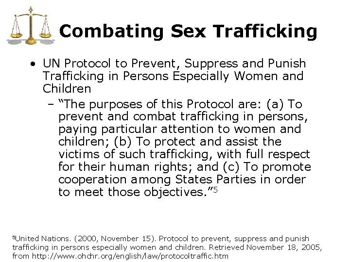 Combating Sex Trafficking • UN Protocol to Prevent, Suppress and Punish Trafficking in Persons