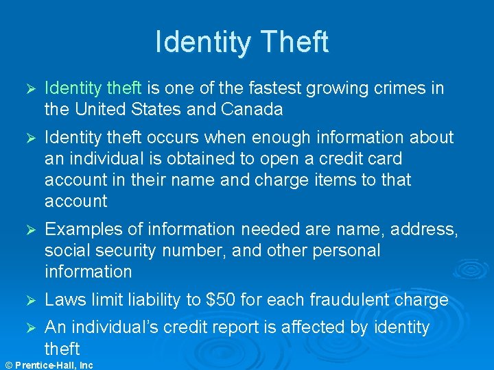Identity Theft Ø Identity theft is one of the fastest growing crimes in the Identity Theft Ø Identity theft is one of the fastest growing crimes in the