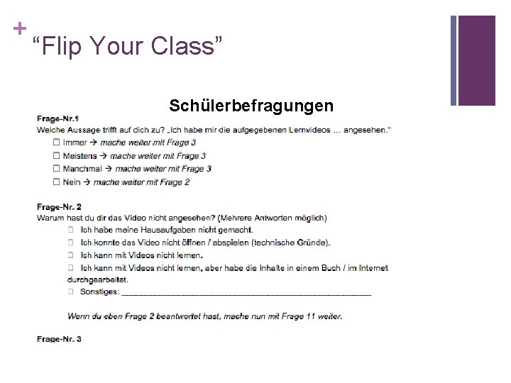 + “Flip Your Class” Schülerbefragungen 