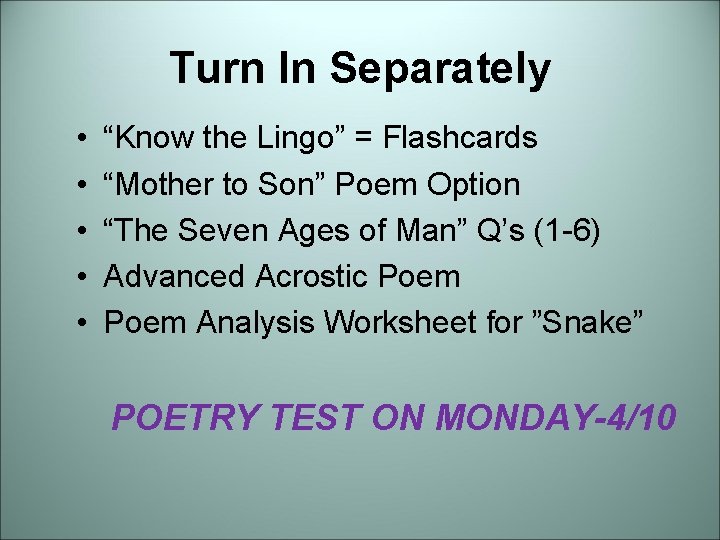 Turn In Separately • • • “Know the Lingo” = Flashcards “Mother to Son” Turn In Separately • • • “Know the Lingo” = Flashcards “Mother to Son”