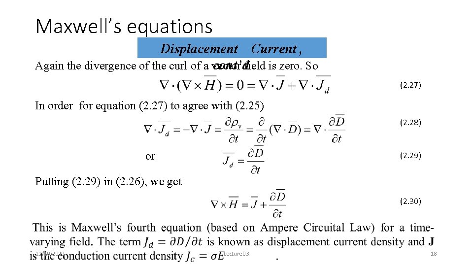 Maxwell’s equations Displacement Current , Again the divergence of the curl of a vector
