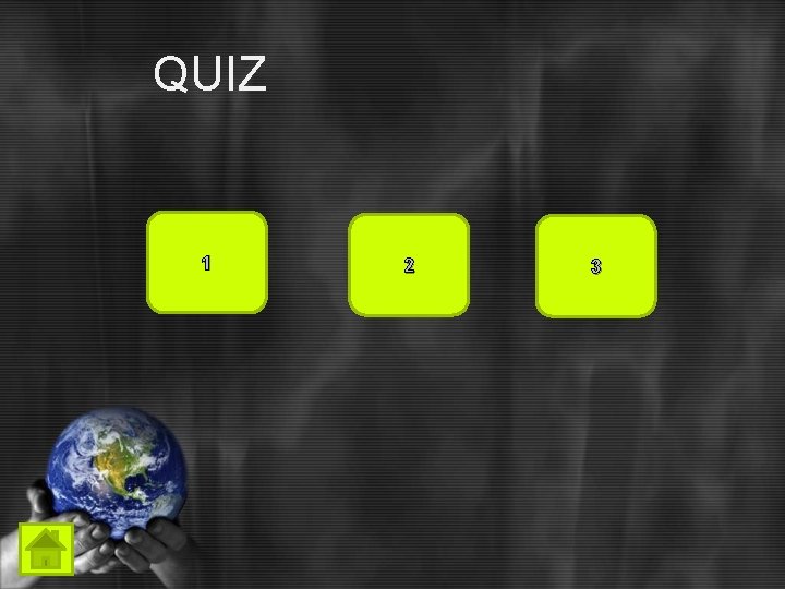 QUIZ 1 2 3 