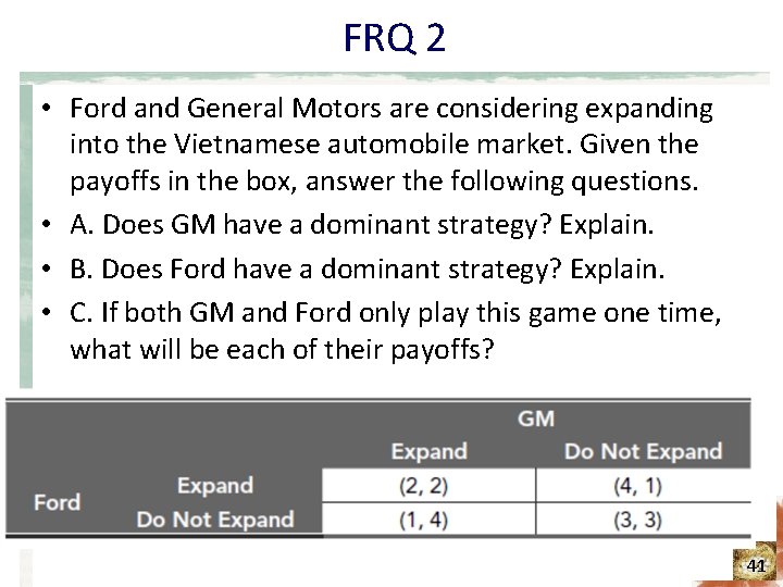 FRQ 2 • Ford and General Motors are considering expanding into the Vietnamese automobile FRQ 2 • Ford and General Motors are considering expanding into the Vietnamese automobile