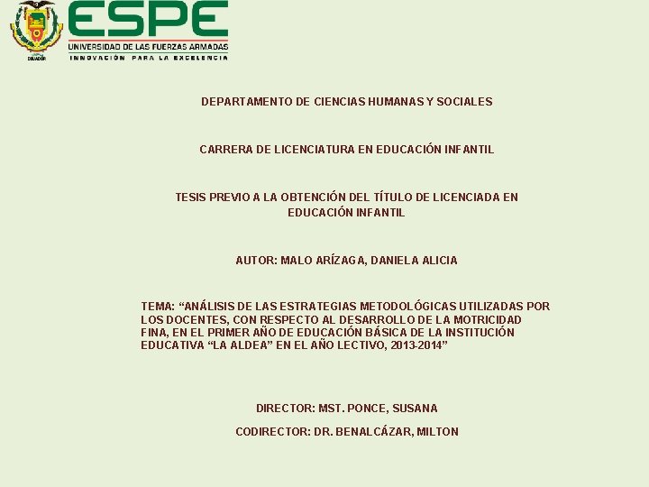 DEPARTAMENTO DE CIENCIAS HUMANAS Y SOCIALES CARRERA DE LICENCIATURA EN EDUCACIÓN INFANTIL TESIS PREVIO