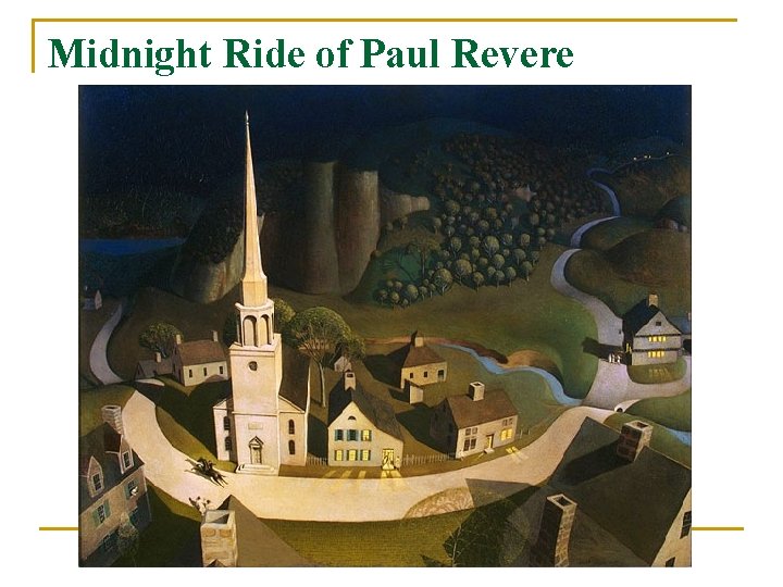 Midnight Ride of Paul Revere 