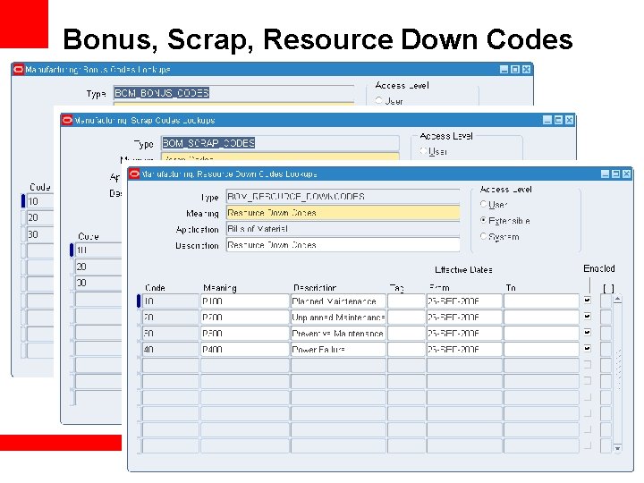 Bonus, Scrap, Resource Down Codes 2007 Nor. Cal Training Day 