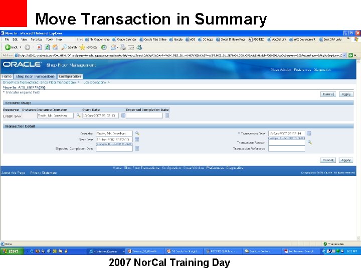 Move Transaction in Summary 2007 Nor. Cal Training Day 