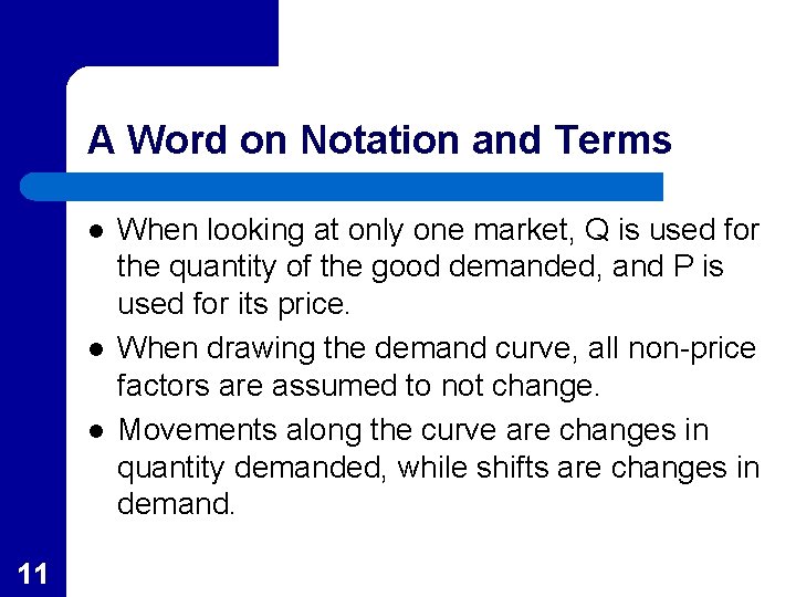 A Word on Notation and Terms l l l 11 When looking at only