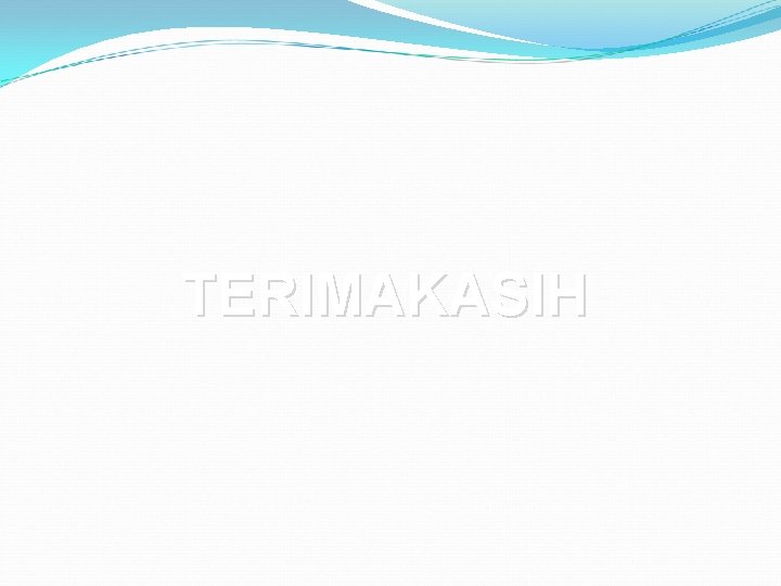 TERIMAKASIH 