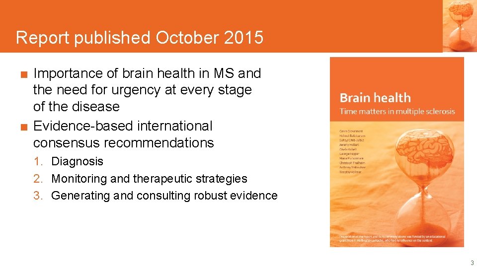 DRAFT SLIDES Report published October 2015 DRAFT SLIDES ■ Importance of brain health in