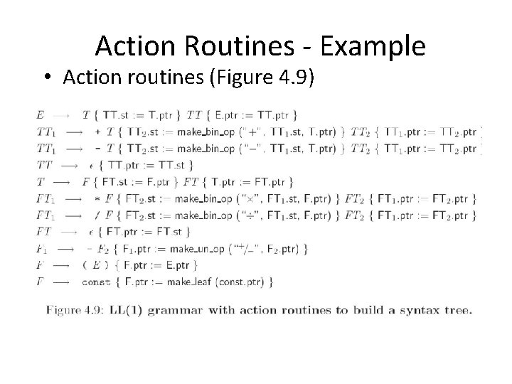 Action Routines - Example • Action routines (Figure 4. 9) 