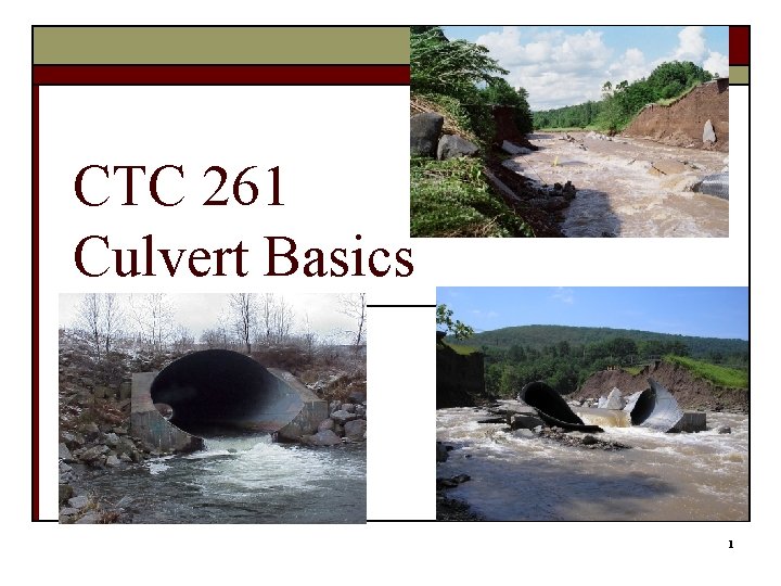 CTC 261 Culvert Basics 1 