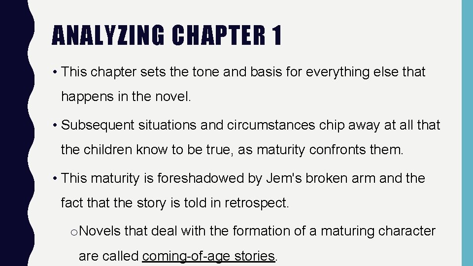 ANALYZING CHAPTER 1 • This chapter sets the tone and basis for everything else