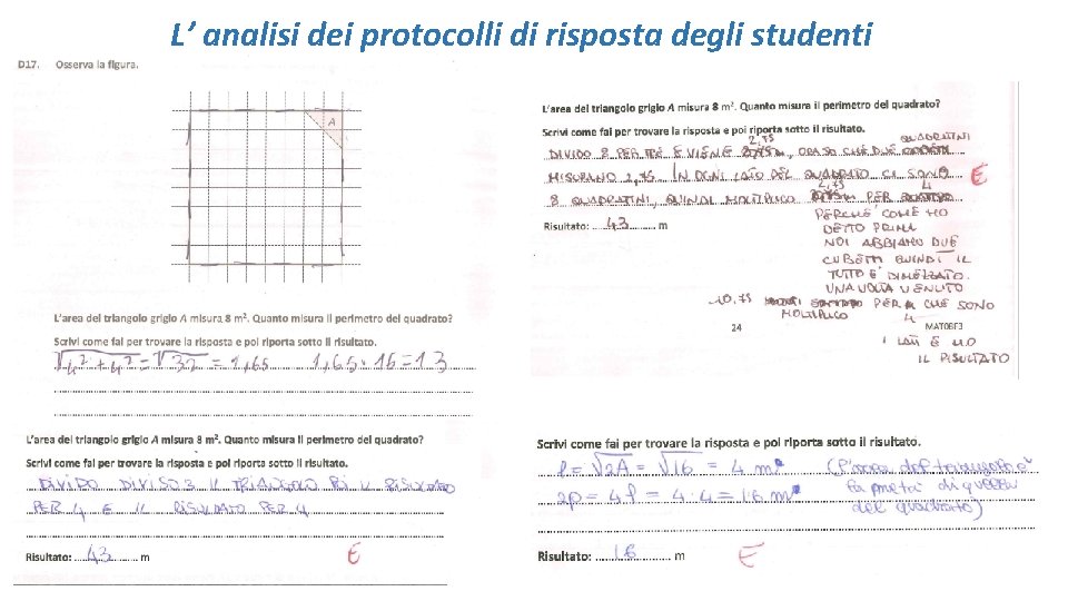 L’ analisi dei protocolli di risposta degli studenti 