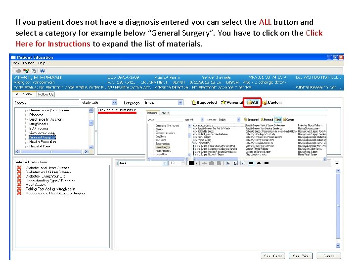 If you patient does not have a diagnosis entered you can select the ALL