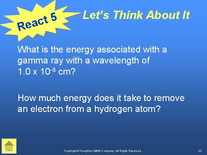 5 t ac Re Let’s Think About It What is the energy associated with