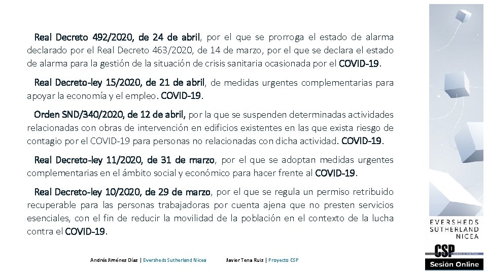 Real Decreto 492/2020, de 24 de abril, por el que se prorroga el estado