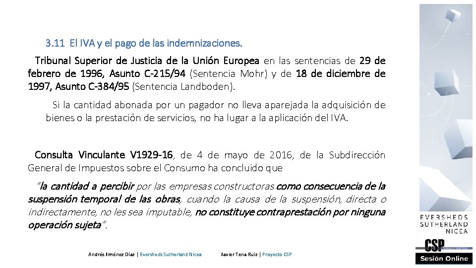 3. 11 El IVA y el pago de las indemnizaciones. Tribunal Superior de Justicia