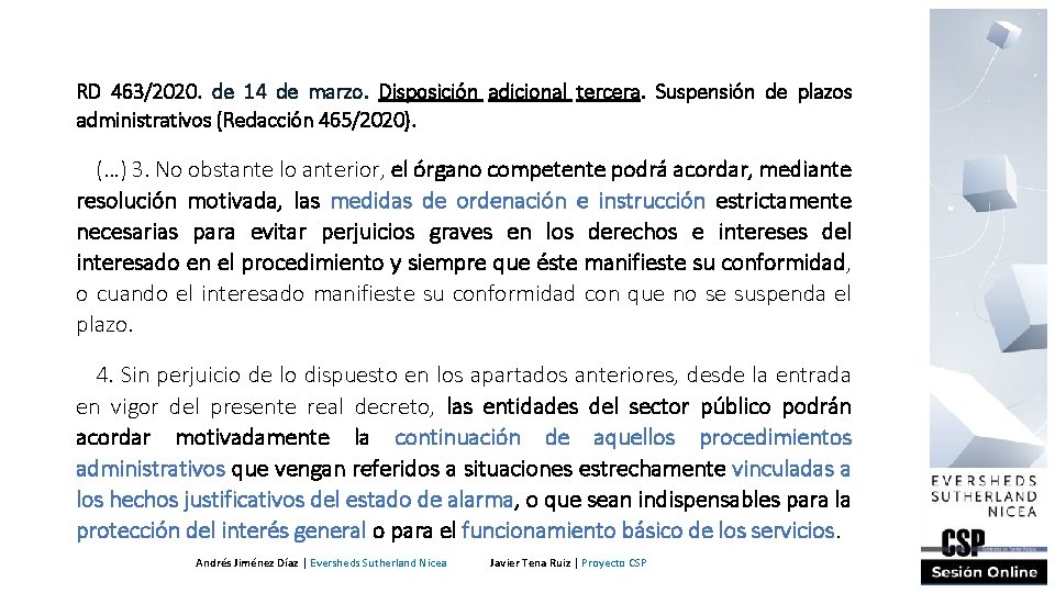 RD 463/2020. de 14 de marzo. Disposición adicional tercera. Suspensión de plazos administrativos (Redacción