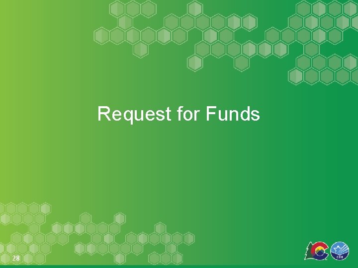 Request for Funds 28 