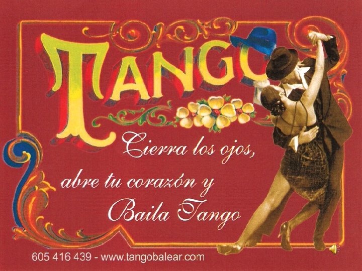 EL TANGO ES UNA PASIÓN ÍNTIMA QUE SE EXPRESA CANTANDO 