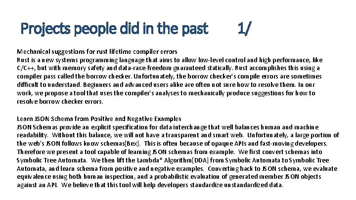 Projects people did in the past 1/ Mechanical suggestions for rust lifetime compiler errors