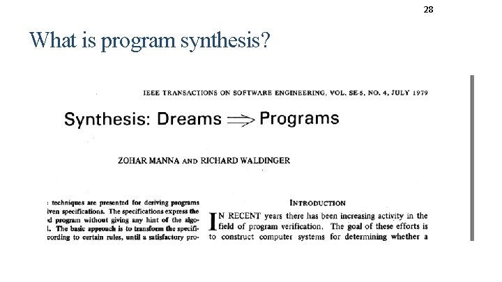 28 What is program synthesis? 