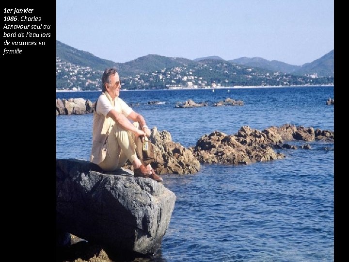 1 er janvier 1986. Charles Aznavour seul au bord de l'eau lors de vacances 1 er janvier 1986. Charles Aznavour seul au bord de l'eau lors de vacances