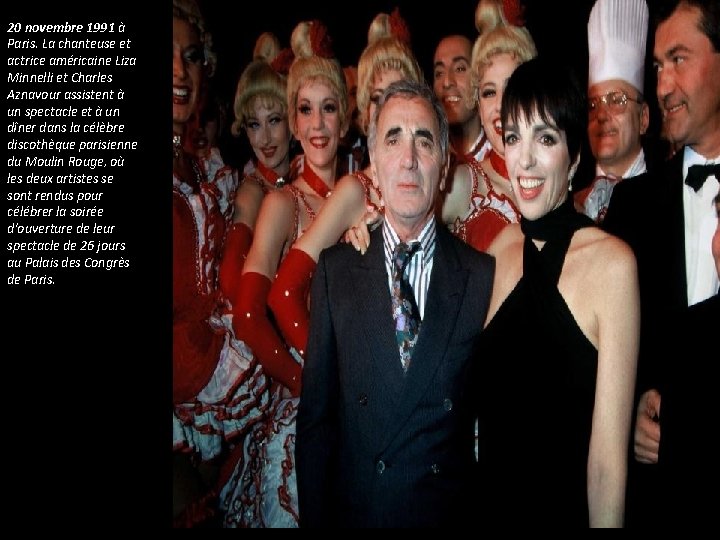 20 novembre 1991 à Paris. La chanteuse et actrice américaine Liza Minnelli et Charles 20 novembre 1991 à Paris. La chanteuse et actrice américaine Liza Minnelli et Charles