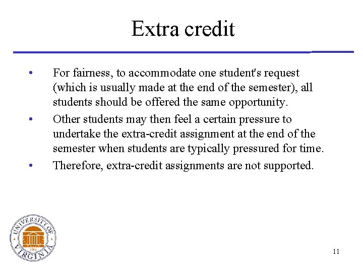 Extra credit • • • For fairness, to accommodate one student's request (which is