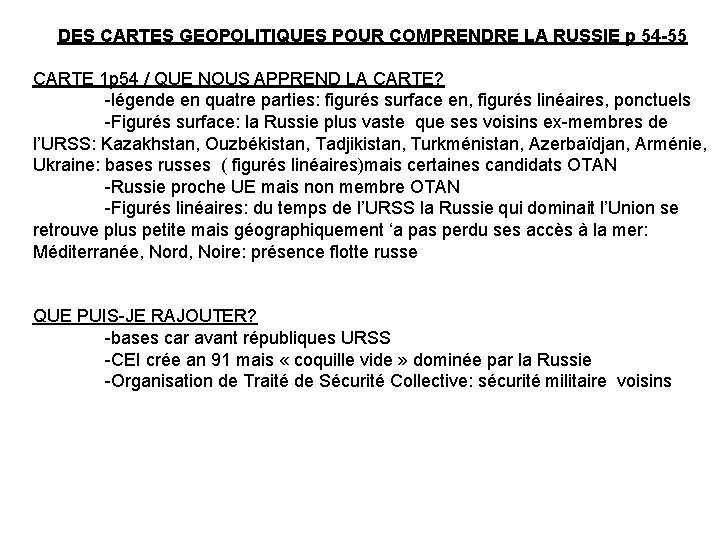 DES CARTES GEOPOLITIQUES POUR COMPRENDRE LA RUSSIE p 54 -55 CARTE 1 p 54