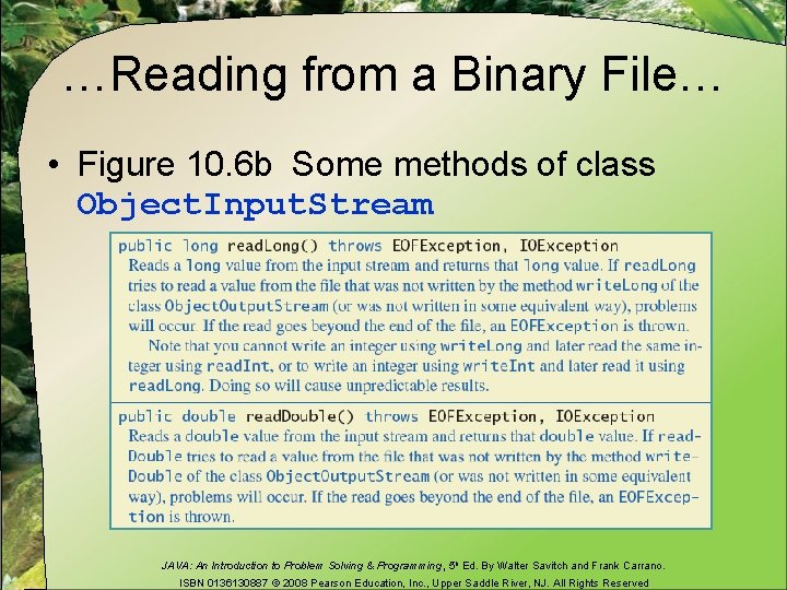 …Reading from a Binary File… • Figure 10. 6 b Some methods of class