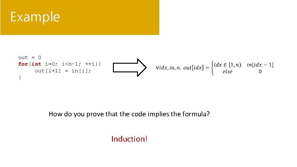 Example out = 0 for(int i=0; i<n-1; ++i){ out[i+1] = in[i]; } How do