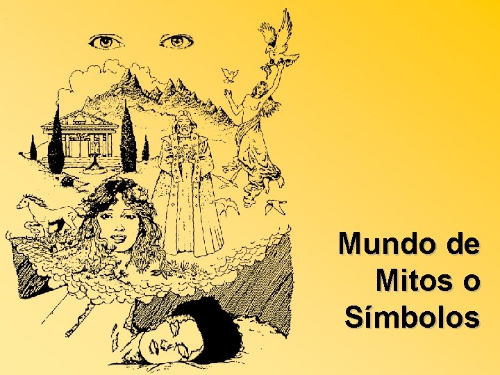 Mundo de Mitos o Símbolos 