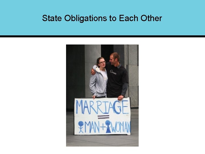 State Obligations to Each Other 