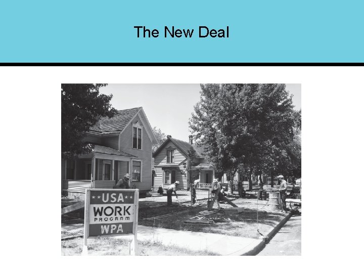 The New Deal 