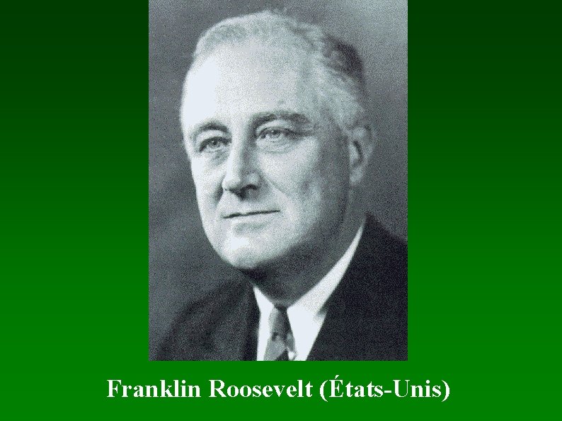 Franklin Roosevelt (États-Unis) 