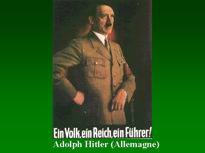 Adolph Hitler (Allemagne) 