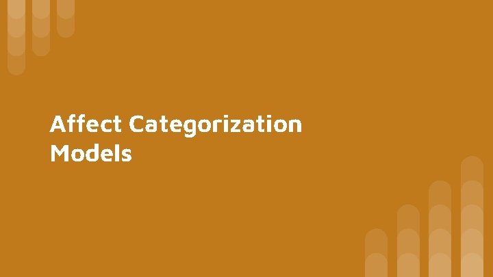 Affect Categorization Models 