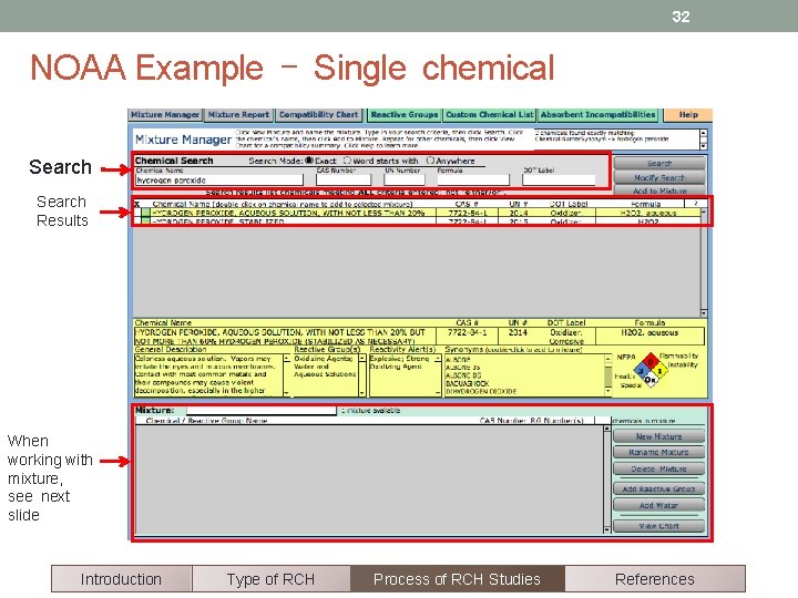 32 NOAA Example - Single chemical Search Results When working with mixture, see next
