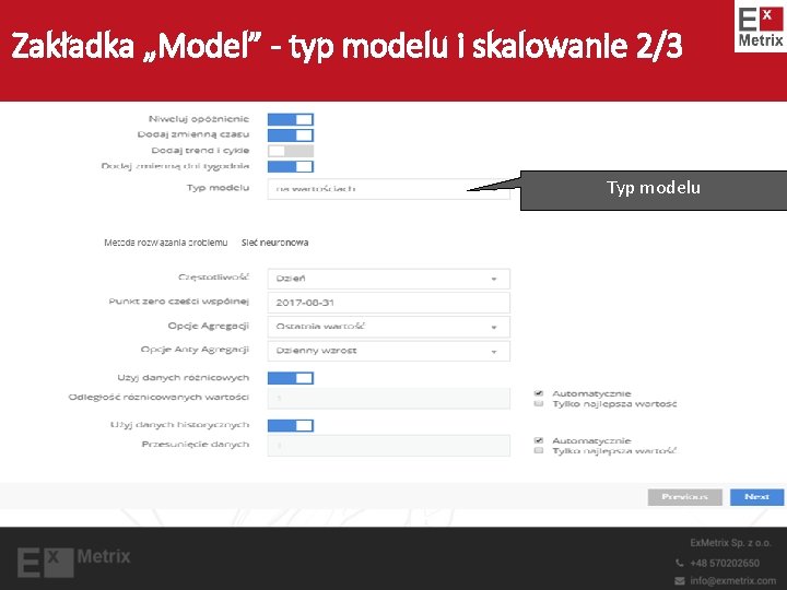 Zakładka „Model” - typ modelu i skalowanie 2/3 Typ modelu 