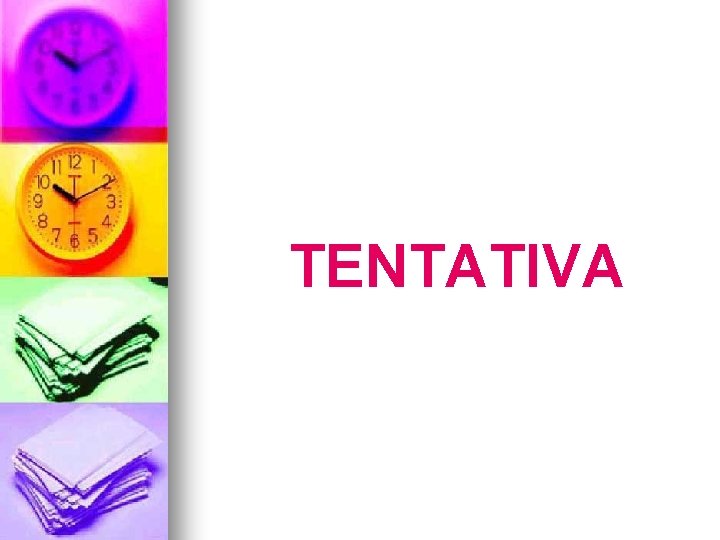 TENTATIVA 