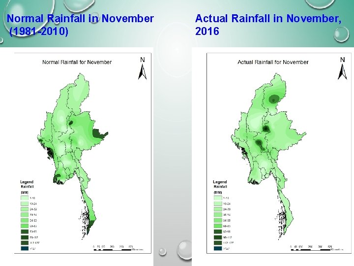 Normal Rainfall in November (1981 -2010) Actual Rainfall in November, 2016 