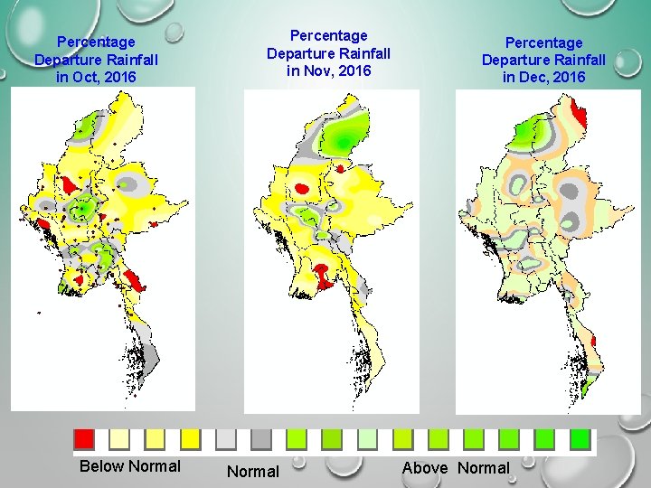 Percentage Departure Rainfall in Oct, 2016 Below Normal Percentage Departure Rainfall in Nov, 2016