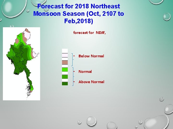 Forecast for 2018 Northeast Monsoon Season (Oct, 2107 to Feb, 2018) forecast for NDJF,