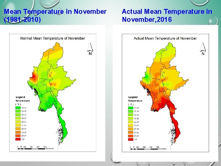 Mean Temperature in November (1981 -2010) Actual Mean Temperature in November, 2016 