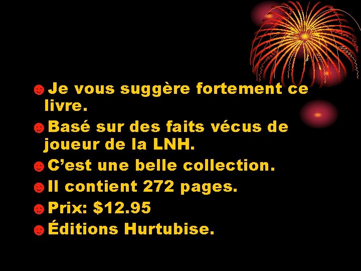 ☻Je vous suggère fortement ce livre. ☻Basé sur des faits vécus de joueur de