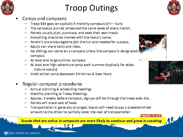 Troop Outings • Camps and campouts – – – – Troop 584 goes on