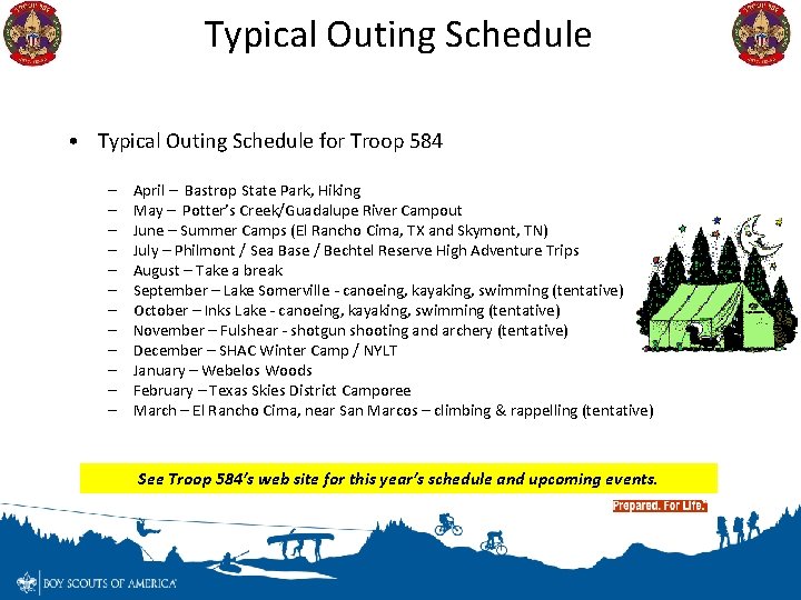 Typical Outing Schedule • Typical Outing Schedule for Troop 584 – – – April